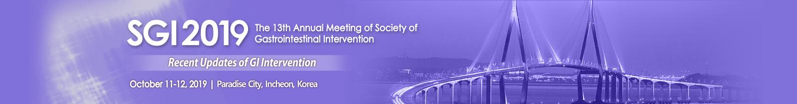 SGI 2019 The 11th Annual Meeting of Society of Gastrointestinal Intervention